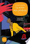 La notte non perdona