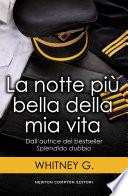 La notte più bella della mia vita