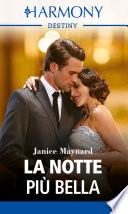 La notte più bella