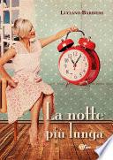 La notte più lunga