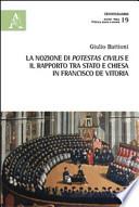 La nozione di potestas civilis e il rapporto tra Stato e Chiesa in Francisco de Vitoria