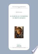 La Nozione di Universitas in Diritto Romano