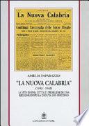 La Nuova Calabria, 1943-1945