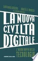 La nuova civiltà digitale
