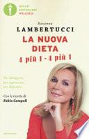 La nuova dieta 4 più 1 - 4 più 1