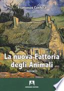 La nuova fattoria degli animali