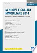 La nuova fiscalità immobiliare 2014
