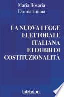 La nuova legge elettorale italiana e i dubbi di costituzionalità