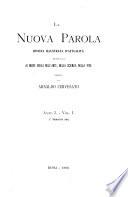 La nuova parola rivista illustrata d'attualita dedicata ai nuovi ideali nell'arte, nella scienza, nella vita