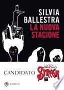 La nuova stagione
