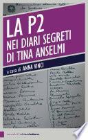 La P2 nei diari segreti di Tina Anselmi