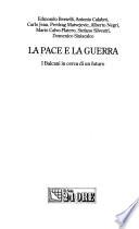 La Pace e la guerra