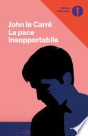 La pace insopportabile