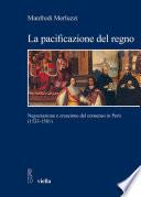 La pacificazione del regno