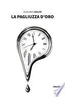 La pagliuzza d’oro