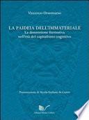 La paideia dell'immateriale. La dimensione formativa nell'età del capitalismo cognitivo