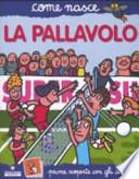 La pallavolo. Con adesivi