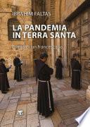 La pandemia in Terra Santa
