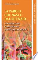 La parola che nasce dal silenzio