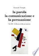 La parola, la comunicazione e la persuasione