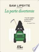 La parte divertente