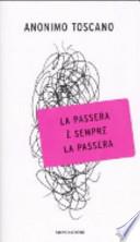 La passera è sempre la passera