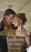 La passione del duca