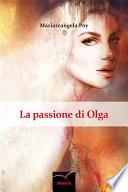 La passione di Olga