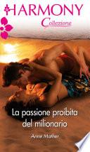 La passione proibita del milionario