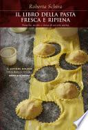 La pasta fresca e ripiena