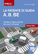 La patente di guida A, B, BE