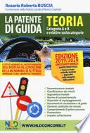 La patente di guida. Teoria. Categorie A e B e relative sottocategorie