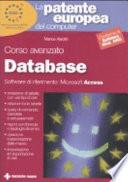 La patente europea del computer. Corso avanzato: database. Microsoft Access
