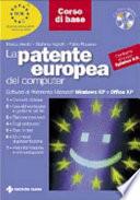 La patente europea del computer. Corso di base. Con CD-ROM