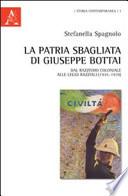 La patria sbagliata di Giuseppe Bottai