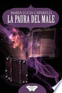 La paura del male