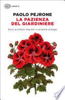 La pazienza del giardiniere