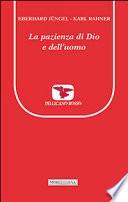La pazienza di Dio e dell'uomo