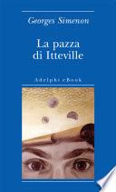 La pazza di Itteville
