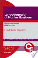 La pedagogia di Martha Nussbaum. Approccio alle capacità e sfide educative