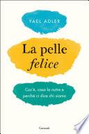 La pelle felice