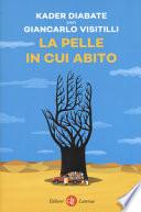 La pelle in cui abito