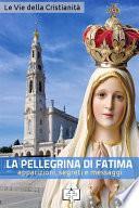 La pellegrina di Fatima