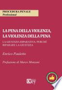 La pena della violenza, la violenza della pena