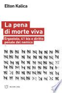 La pena di morte viva