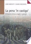La pena «in castigo». Un'analisi critica su regole e sanzioni