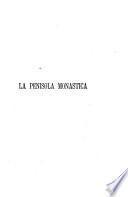 La penisola monastica sul mare Egeo