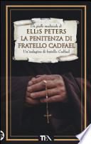 La penitenza di fratello Cadfael