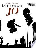 La penombra di Jo