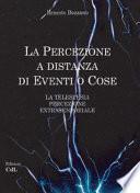 La percezione a distanza di eventi o cose